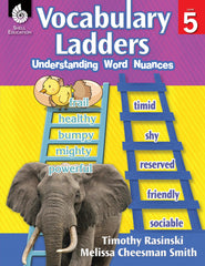 WORKBOOK VOCABUALRY LADDERS UNDERSTANDING WORD NUANCES GR 5
