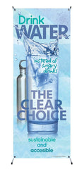 DRINK WATER VINYL BANNER WITH STAND