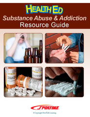 SUBSTANCE ABUSE AND ADDICTION - STUDENT GUIDE