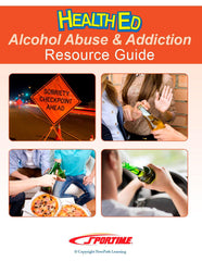 ALCOHOL ABUSE AND ADDICTION - STUDENT GUIDE