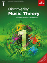 Discovering Music Theory ABRSM Workbook Grade 1