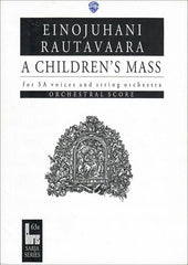 Rautavaara A Children\'s Mass Op71 Full Score