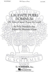 Felix Mendelssohn: Laudate Pueri Dominum (SSA)