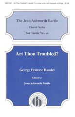 Handel - Art Thou Troubled - Unison
