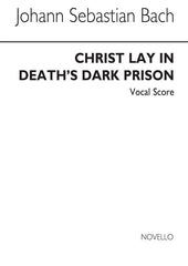 Christ Lay In Death\'s Dark Prison