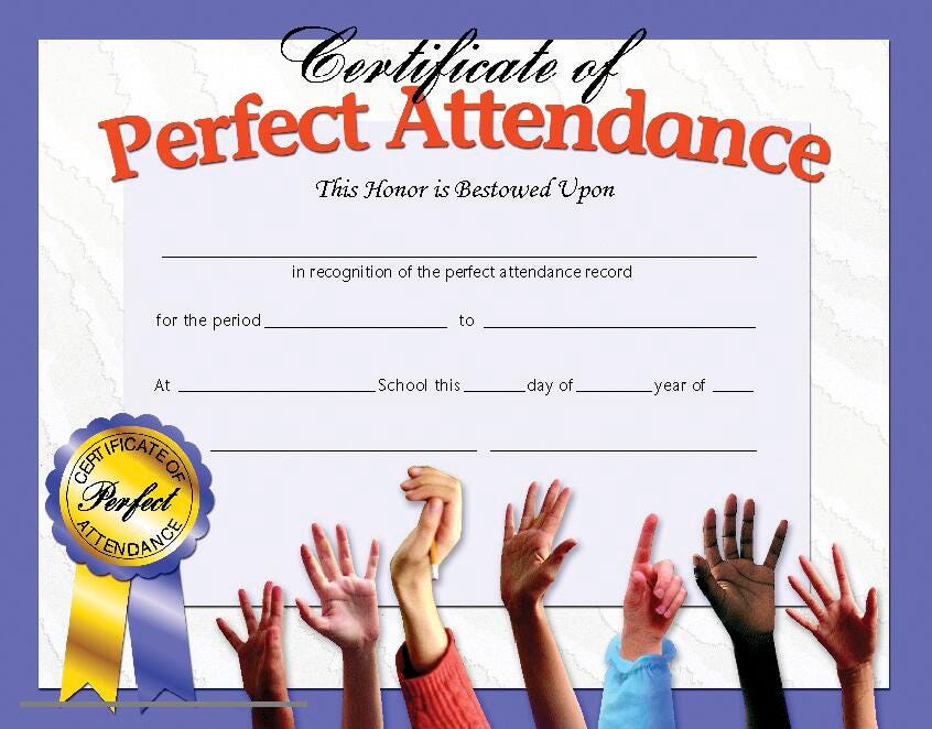 CERTIFICATES 8 1/2X11 PERFECT ATTENDANCE SET OF 30