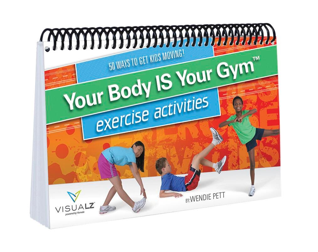 ACTIVITIES YOUR BODY IS YOUR GYM ACTIVITIES