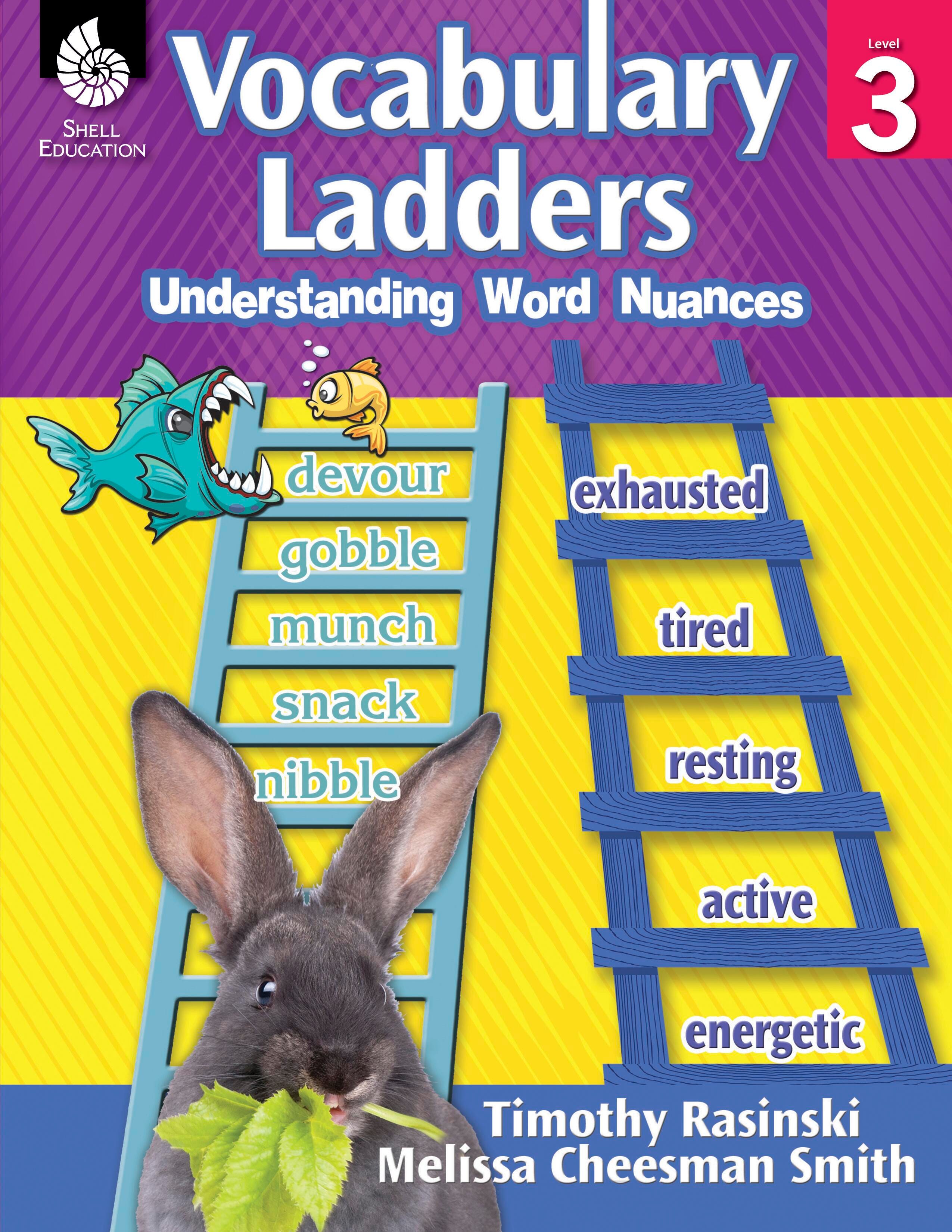 WORKBOOK VOCABUALRY LADDERS UNDERSTANDING WORD NUANCES GR 3