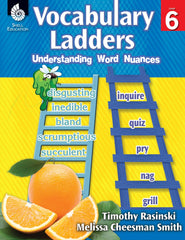 WORKBOOK VOCABUALRY LADDERS UNDERSTANDING WORD NUANCES GR 6
