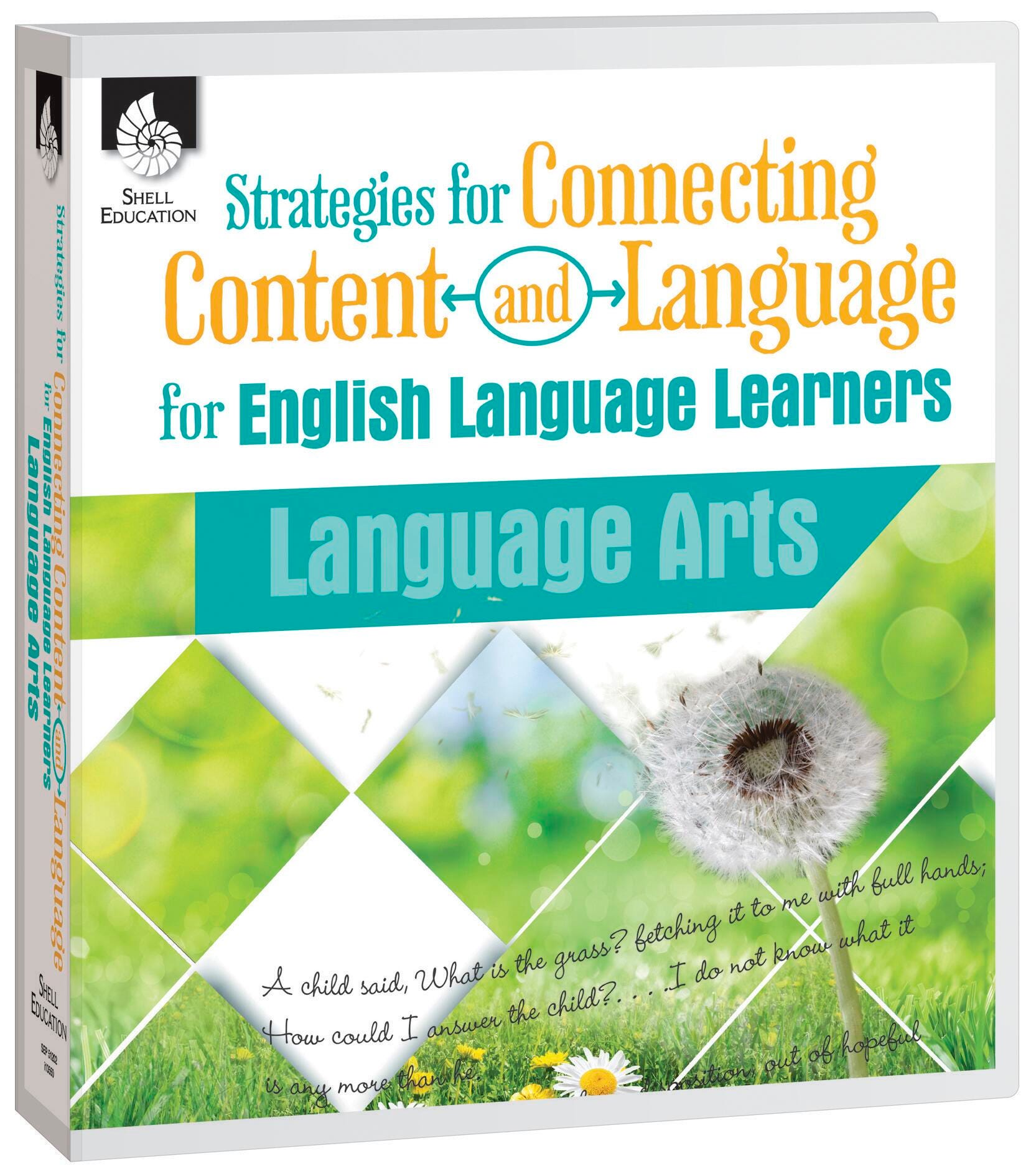 BOOK STRATEGIES FOR CONNECTING CONTENT+LANGUAE FOR ELL LEARNERS IN ELA