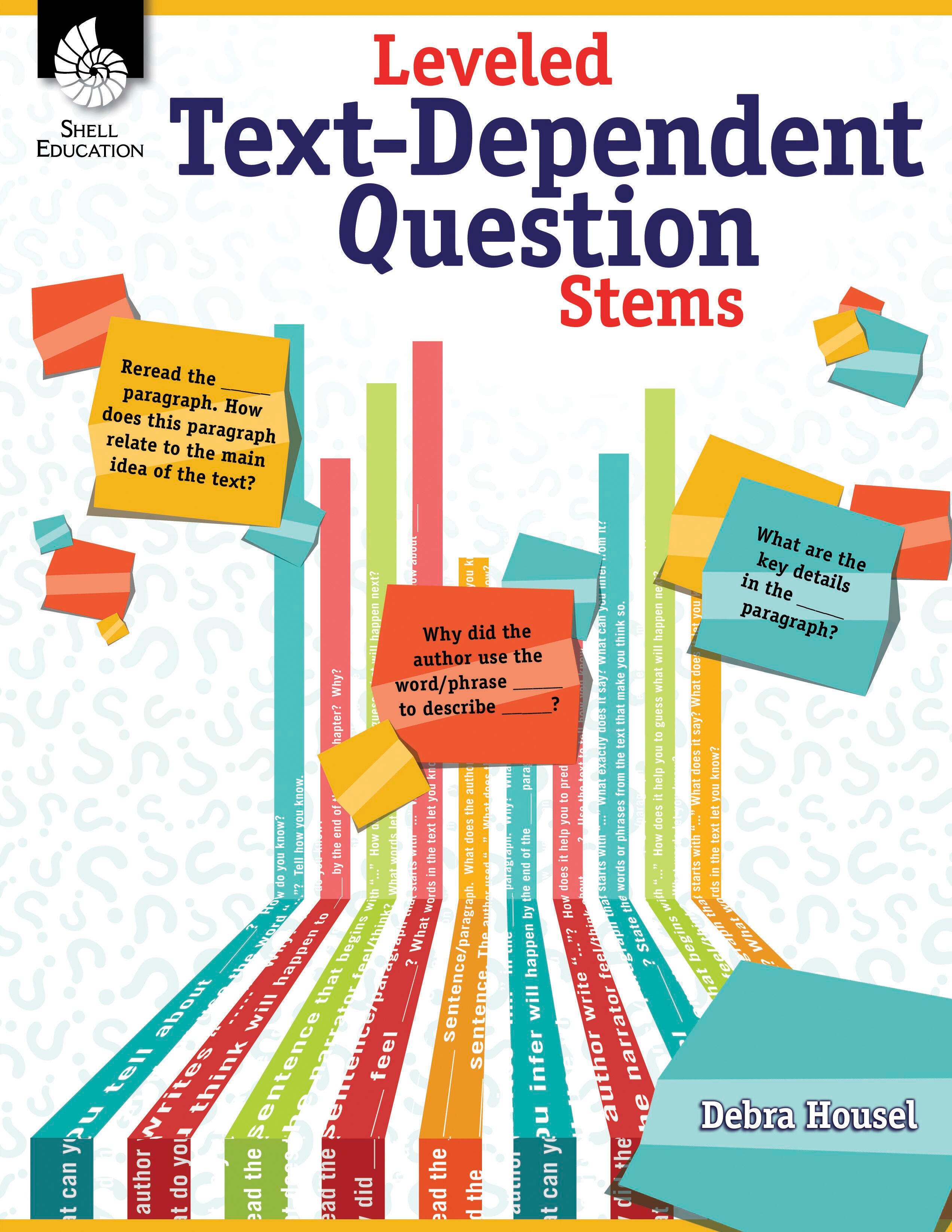 BOOK LEVELED TEXT-DEPENDENT QUESTION STEMS