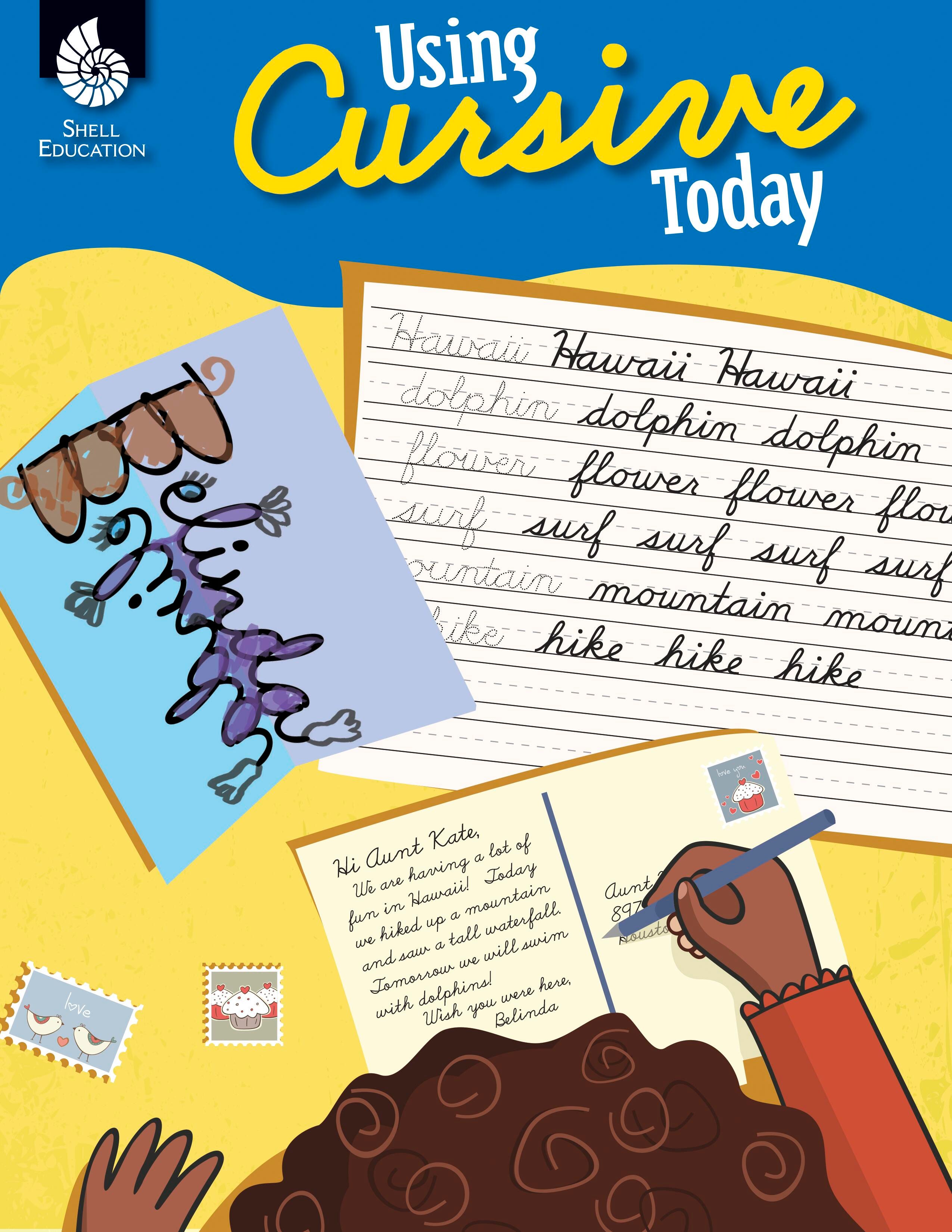 WORKBOOK USING CURSIVE TODAY