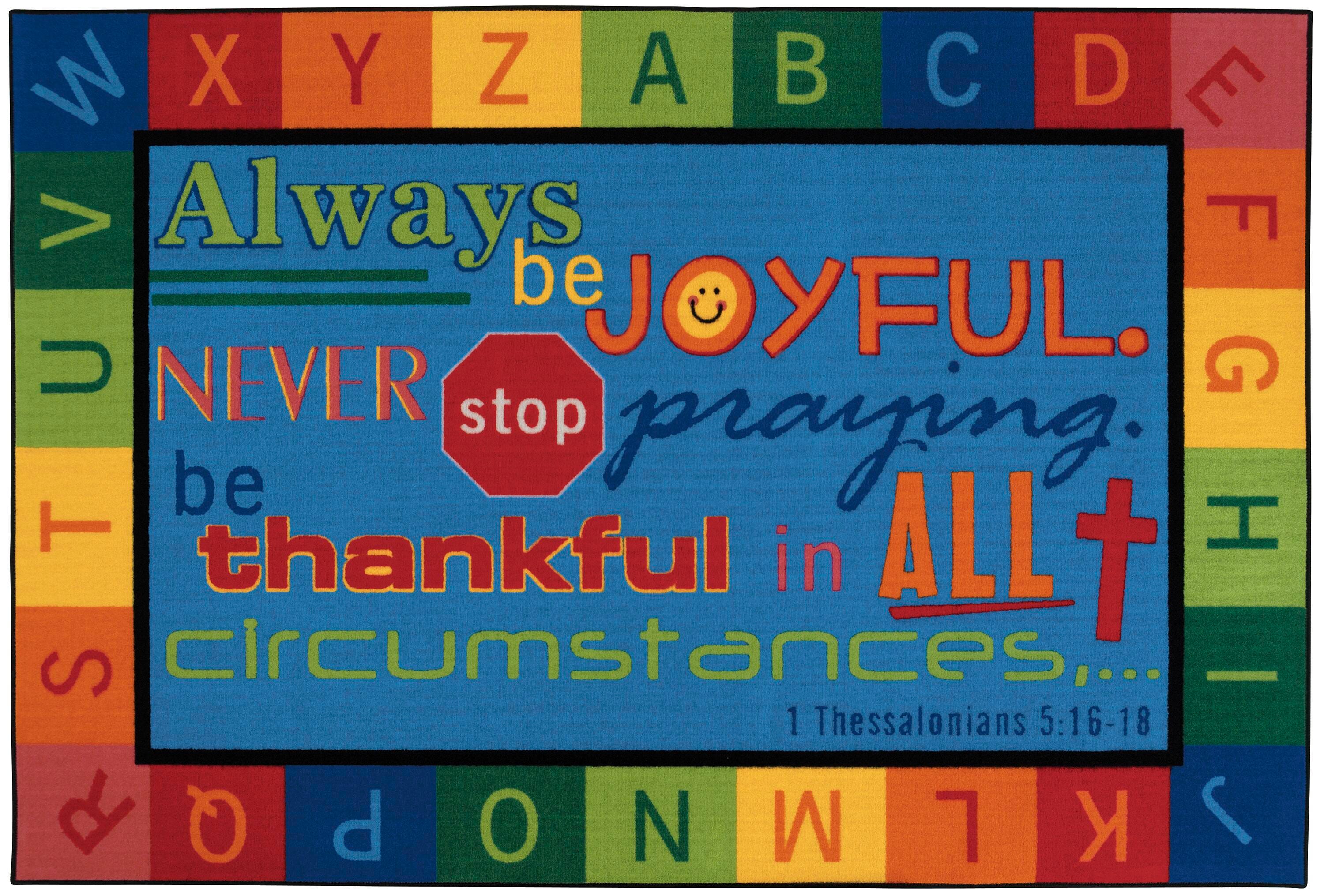 CARPETS FOR KIDS - KIDSVALUE PLUS ALWAYS BE JOYFUL CIRCLETIME - 6 FT X 9 FT RECTANGLE