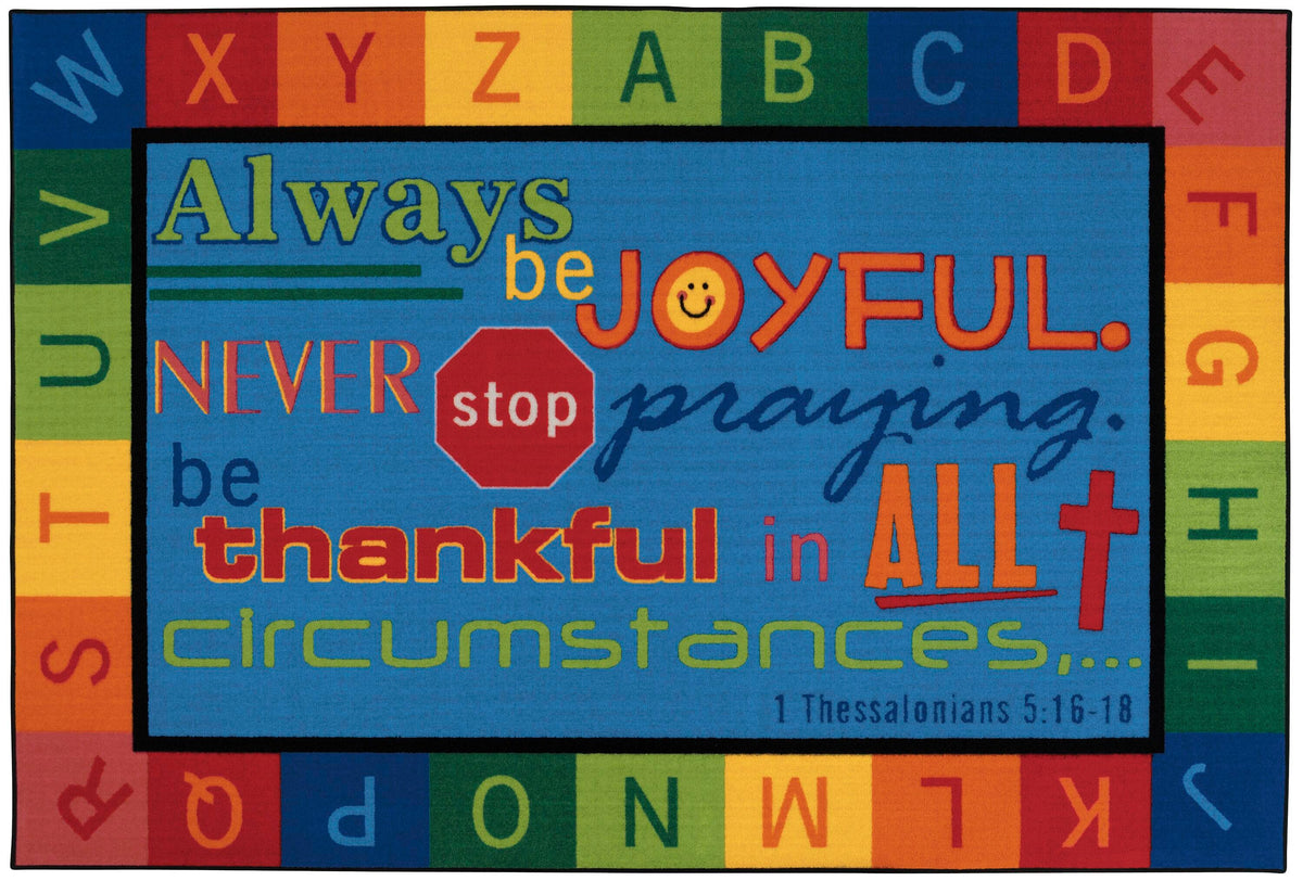 CARPETS FOR KIDS - KIDSVALUE PLUS ALWAYS BE JOYFUL CIRCLETIME - 6 FT X 9 FT RECTANGLE