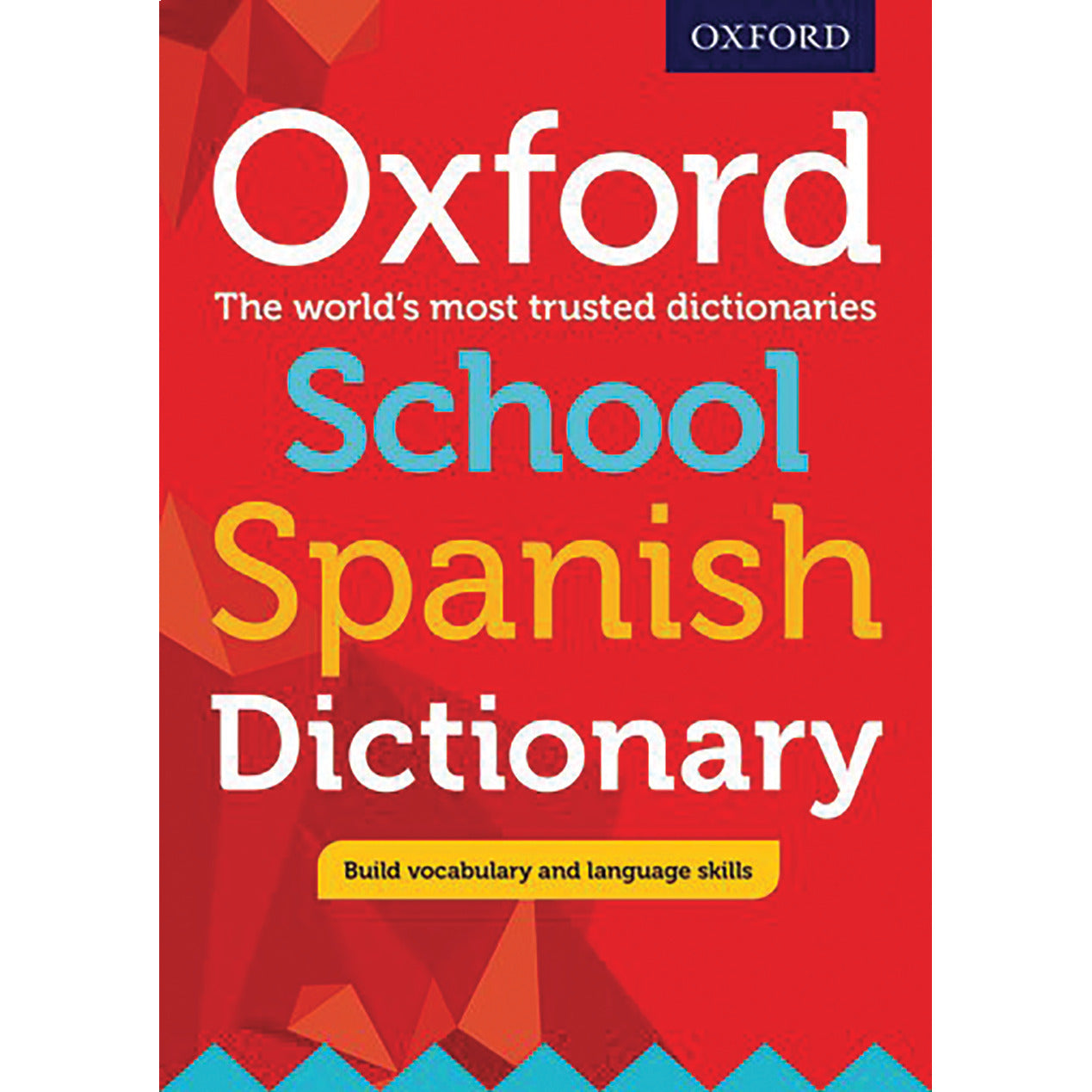 Oxford School Spanish Dictionary