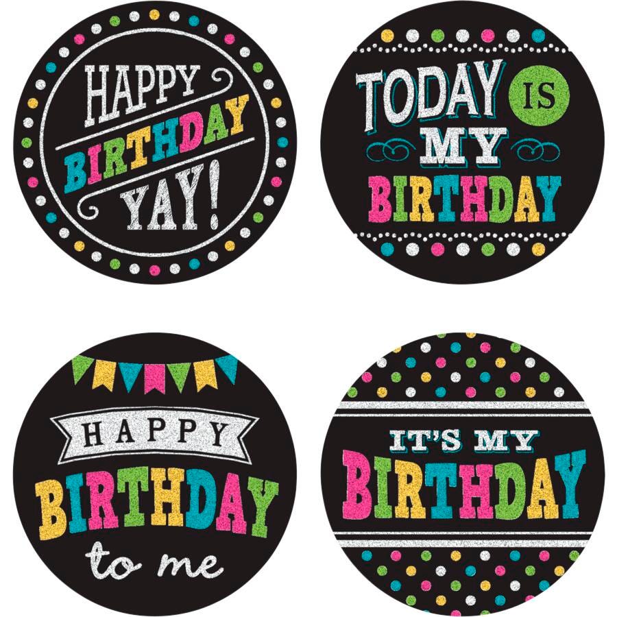 CHALKBOARD BRIGHTS HAPPY BIRTHDAY WEAR EM BADGES