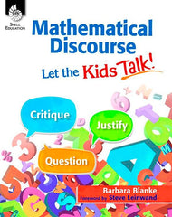 BOOK - MATHEMATICAL DISCOURSE LET THE KIDS TALK