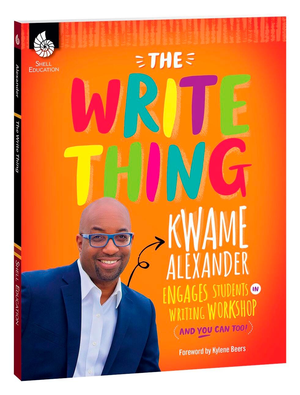 BOOK - THE WRITE THING BY KWAME ALEXANDER