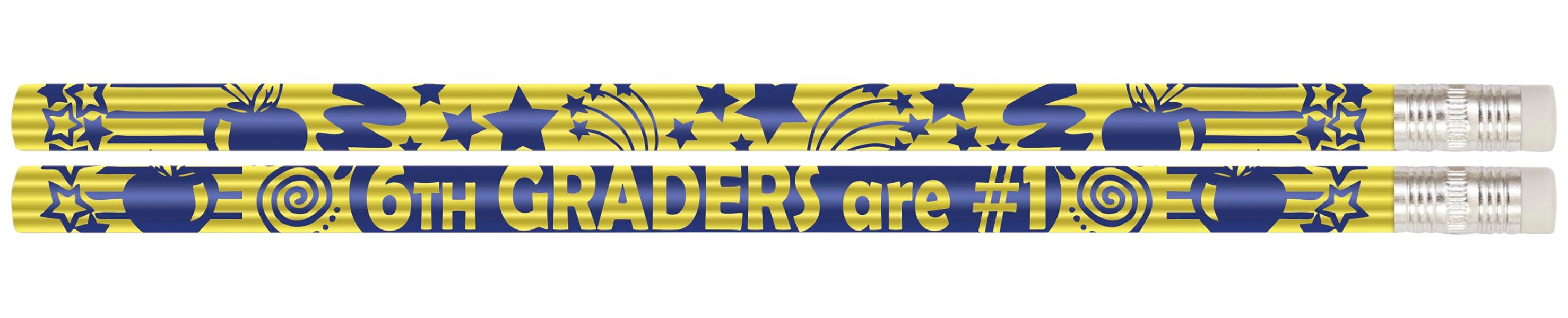 PENCILS AWARD 6TH GRADERS ARE #1 PACK OF 12