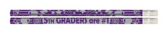 PENCILS AWARD 5TH GRADERS ARE #1 PACK OF 12