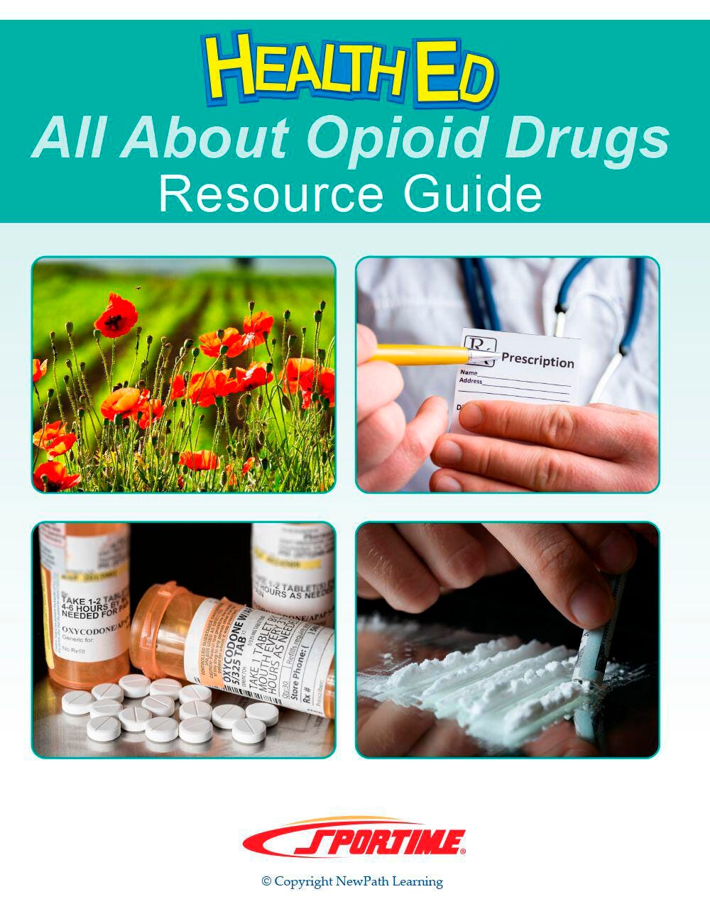ALL ABOUT OPIOID - STUDENT GUIDE