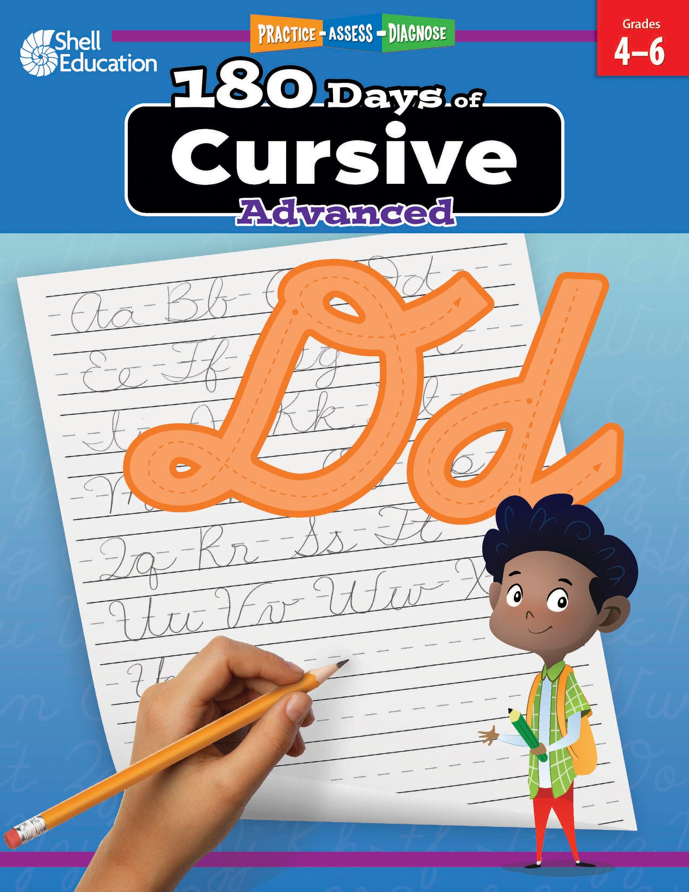 WORKBOOK 180 DAYS OF CURSIVE ADVANCED GRADES 4-6