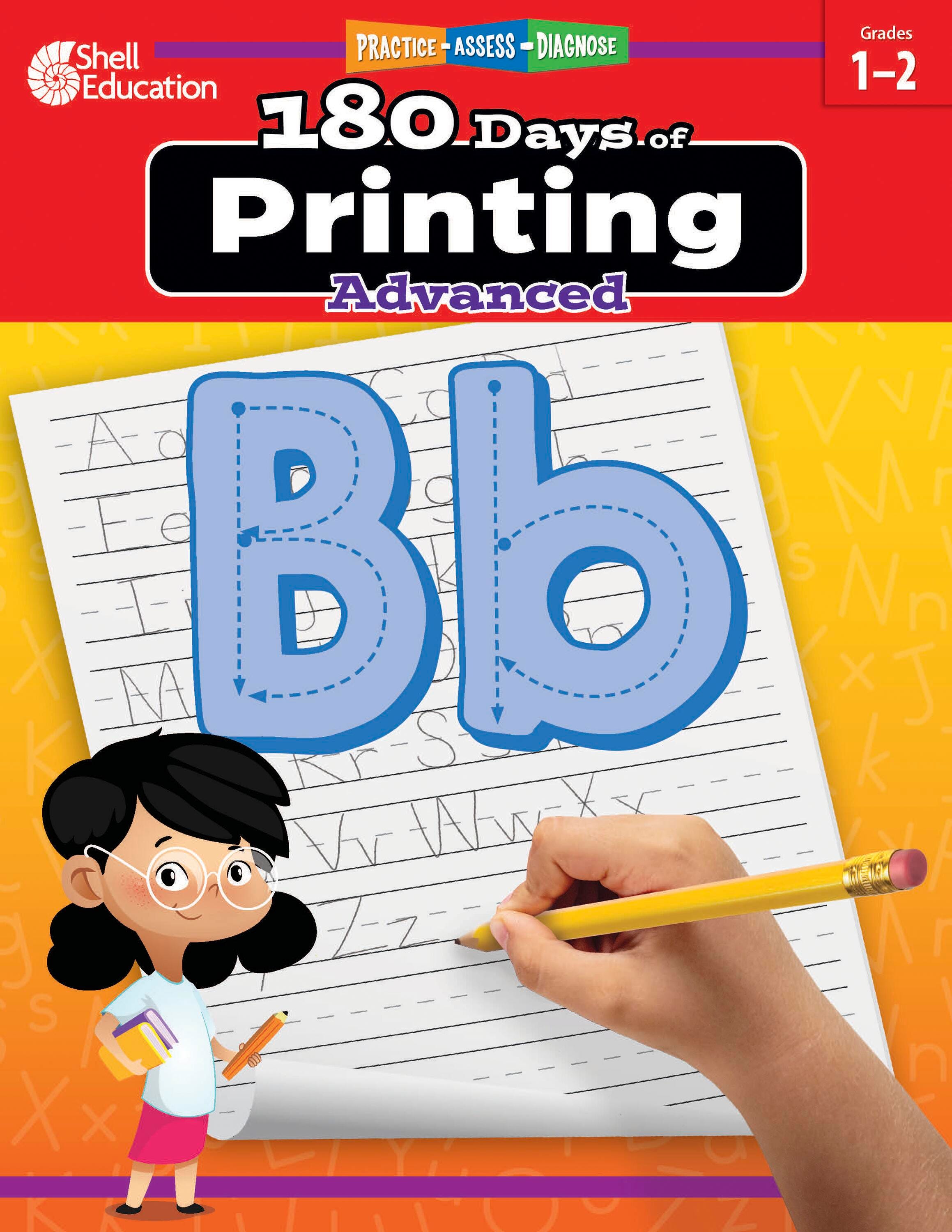 WORKBOOK 180 DAYS OF PRINTING ADVANCED GRADES 1-2