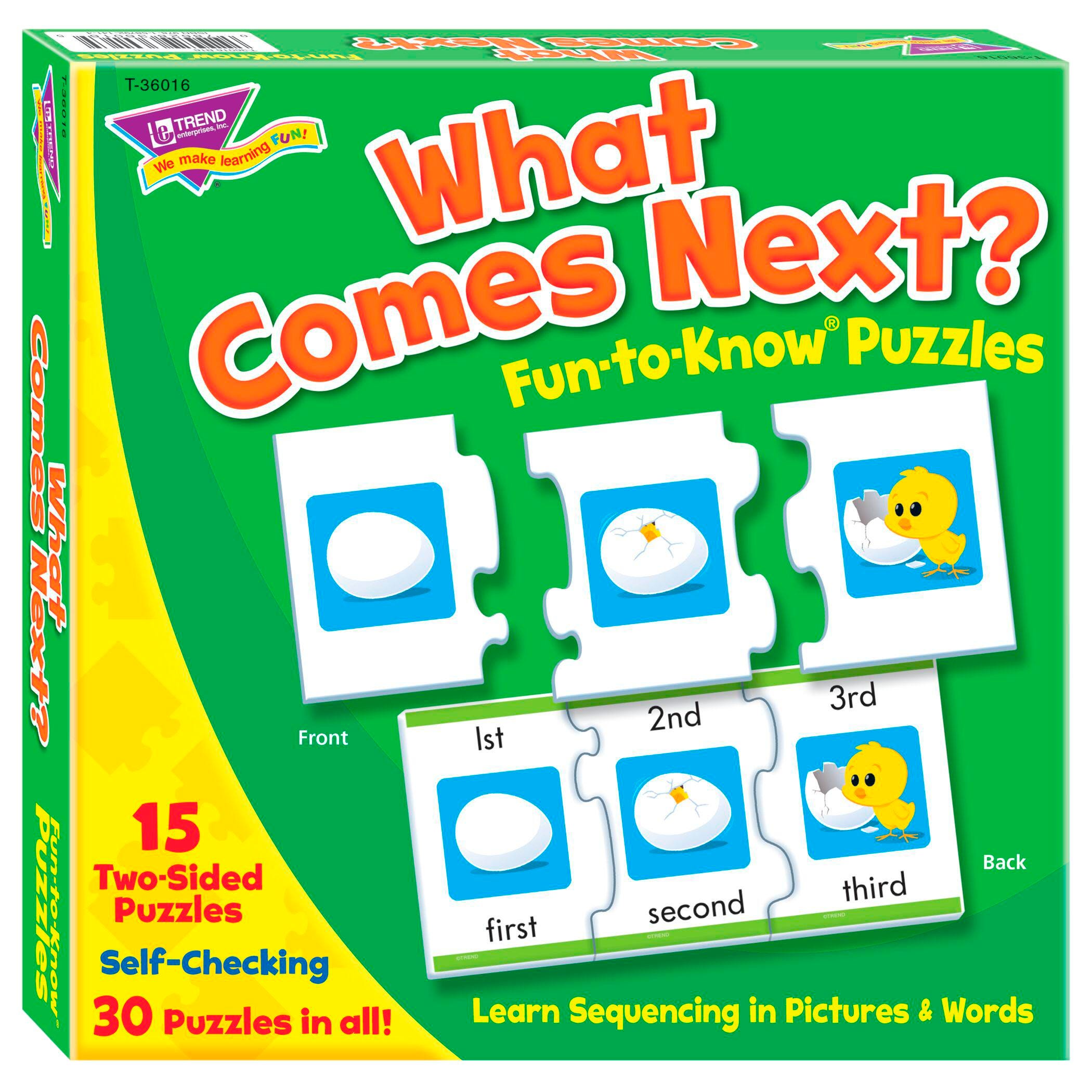 WHAT COMES NEXT FUN-TO- KNOW PUZZLES