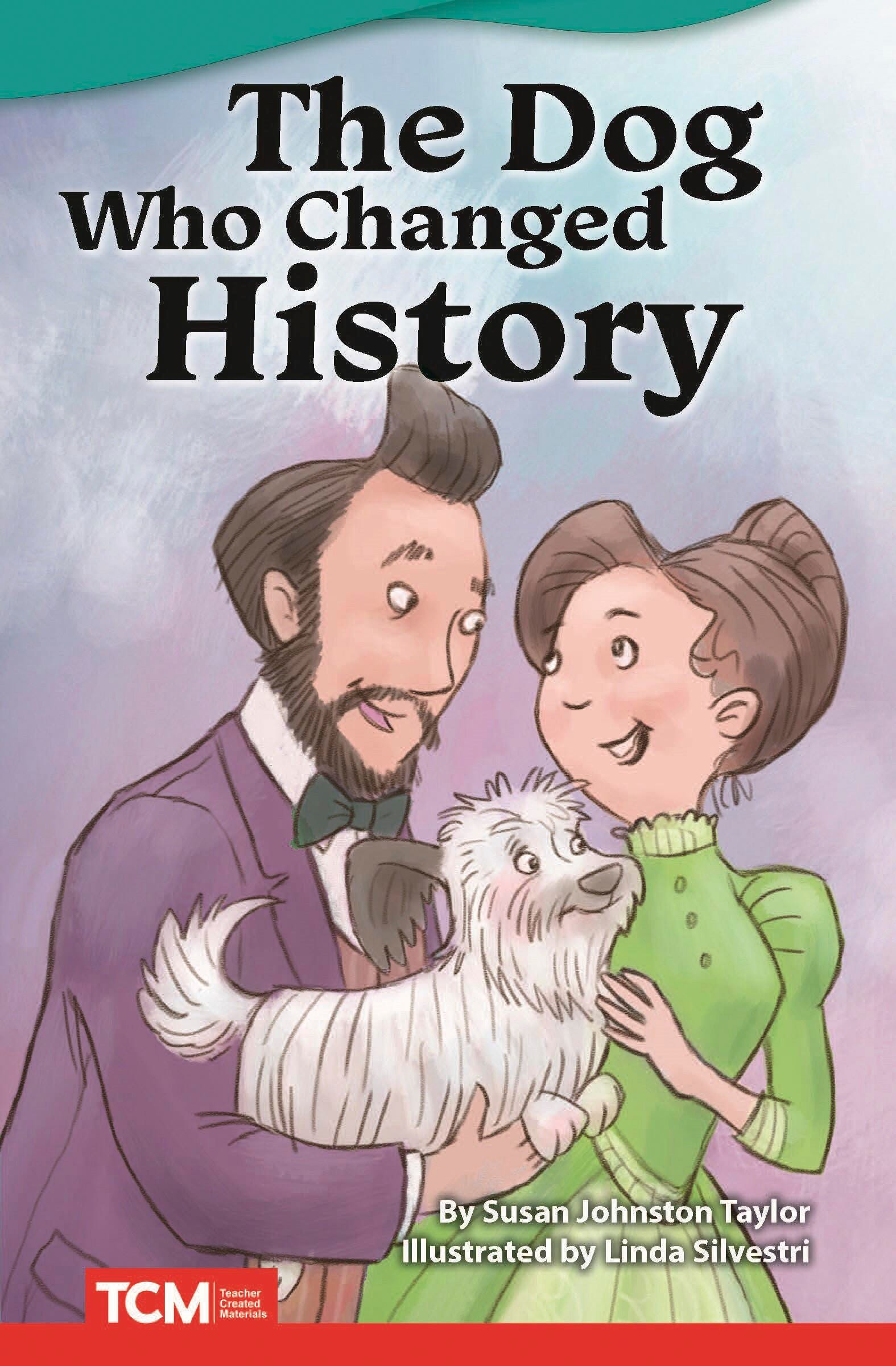 BOOK THE DOG WHO CHANGED HISTORY