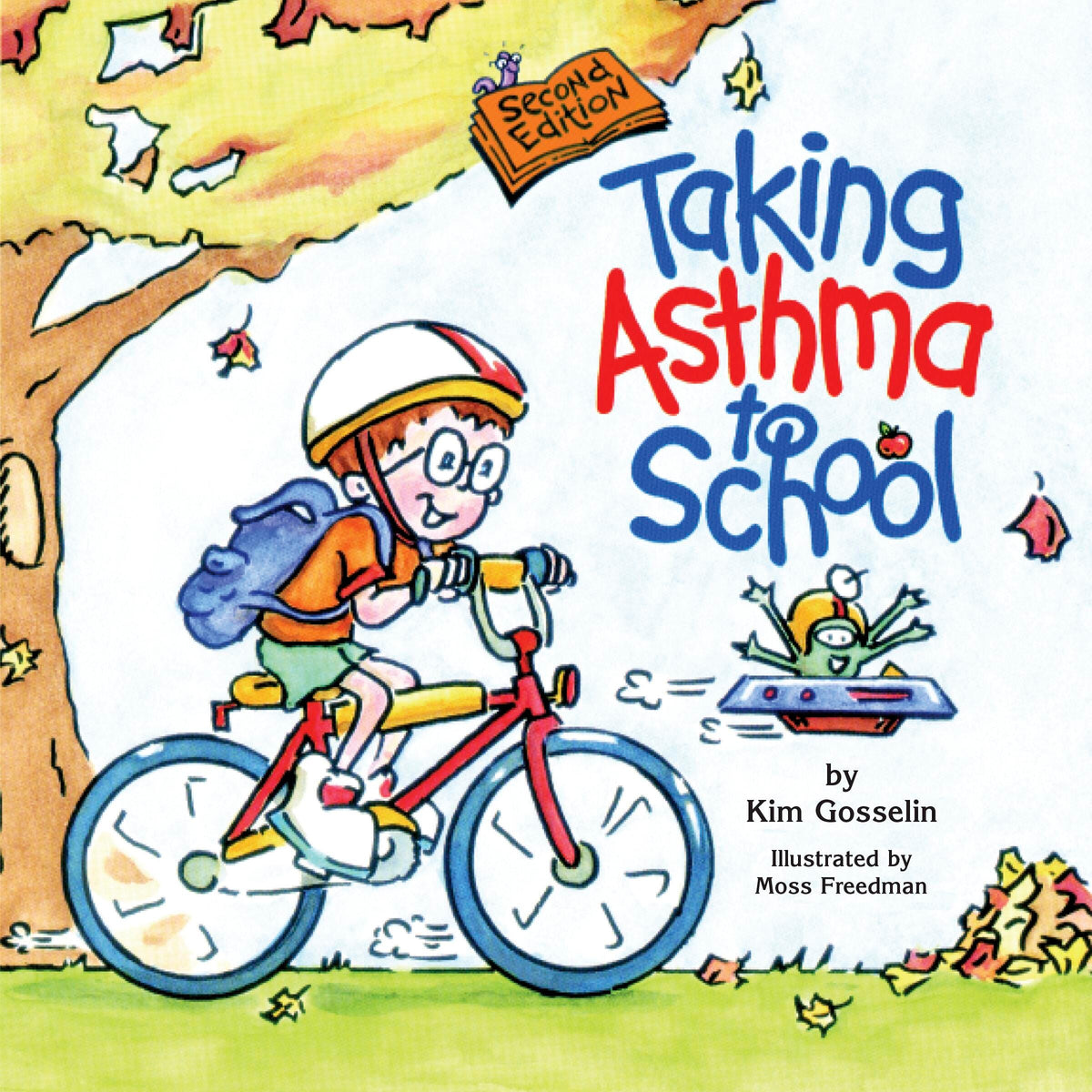 BOOK - PREVENTION PRODUCTS AND SERVICES - TAKING ASTHMA TO SCHOOL