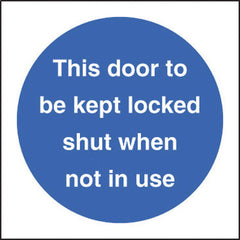 Sign Keep Locked Shut S/A 80X80Mm