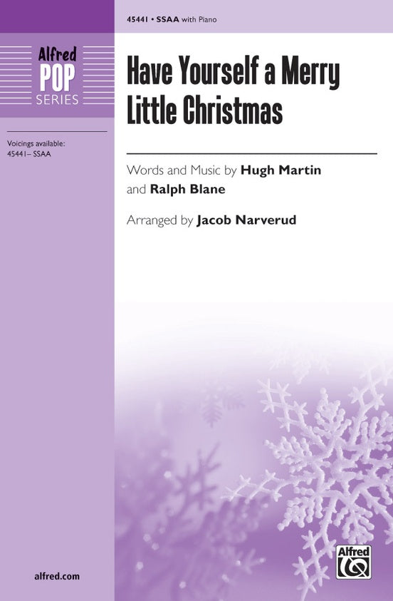 Have Yourself a Merry Little Christmas - SSAA with piano