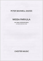 Peter Maxwell Davies: Missa Parvula