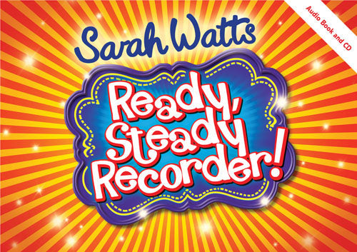 Ready, Steady Recorder! Pupil Book + Audio CD