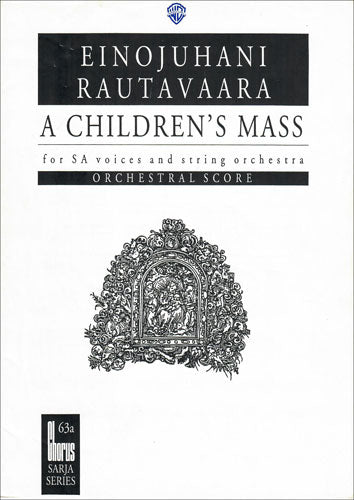 Rautavaara A Children\'s Mass Op71 Full Score