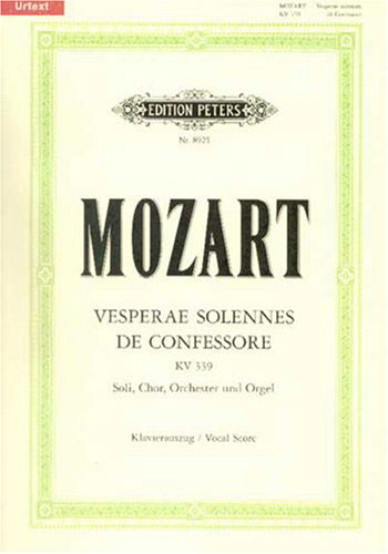 Vesperae solennes de Confessore K 339 vocal score