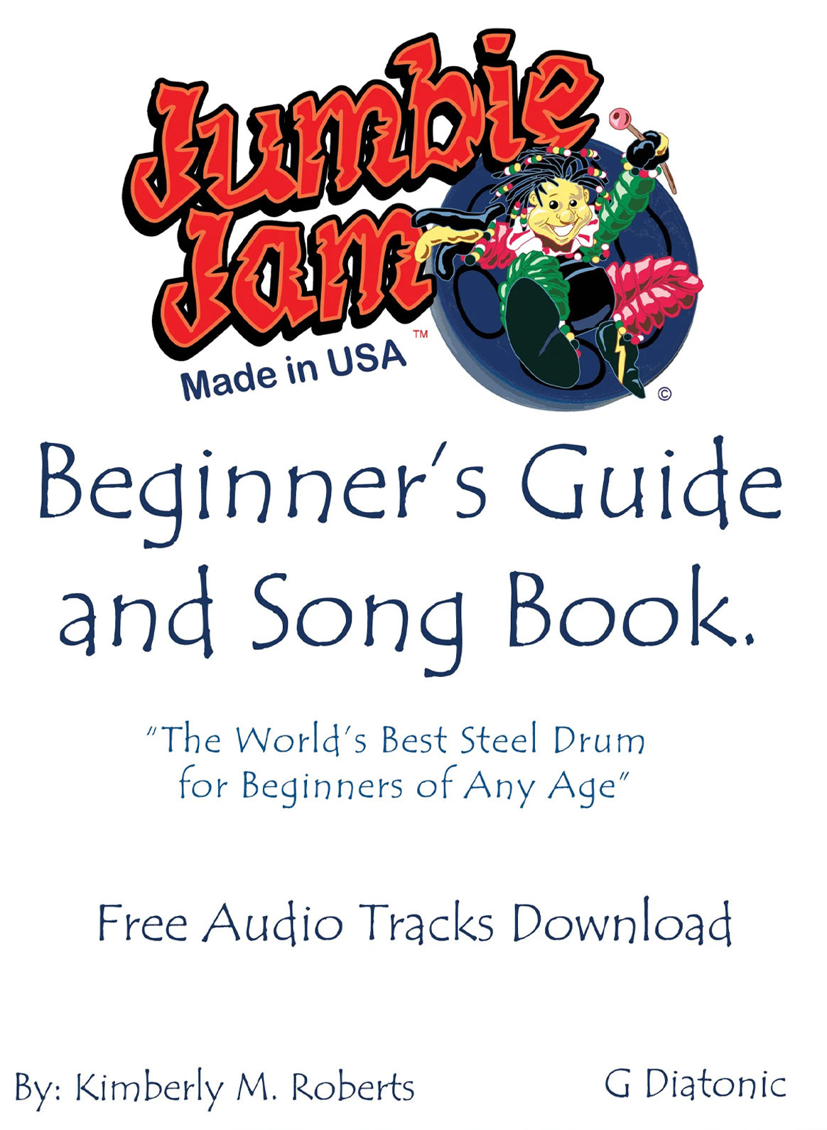 Jumbie Jam Beginner\'s Guide and Song Book