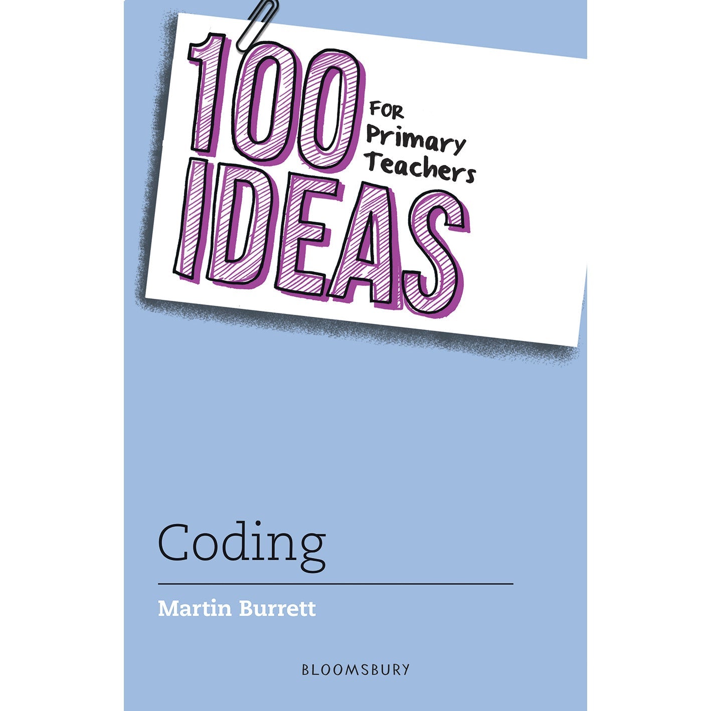 100 Ideas- Coding -Primary Teachers